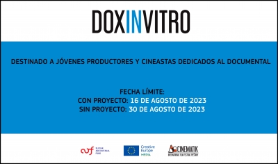 DOX IN VITRO 2023: Seminario y taller internacional de documentales