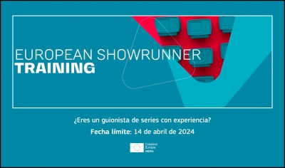 EUROPEAN SHOWRUNNER TRAINING 2024: Formación y programa de mentoring para experimentados guionistas de series