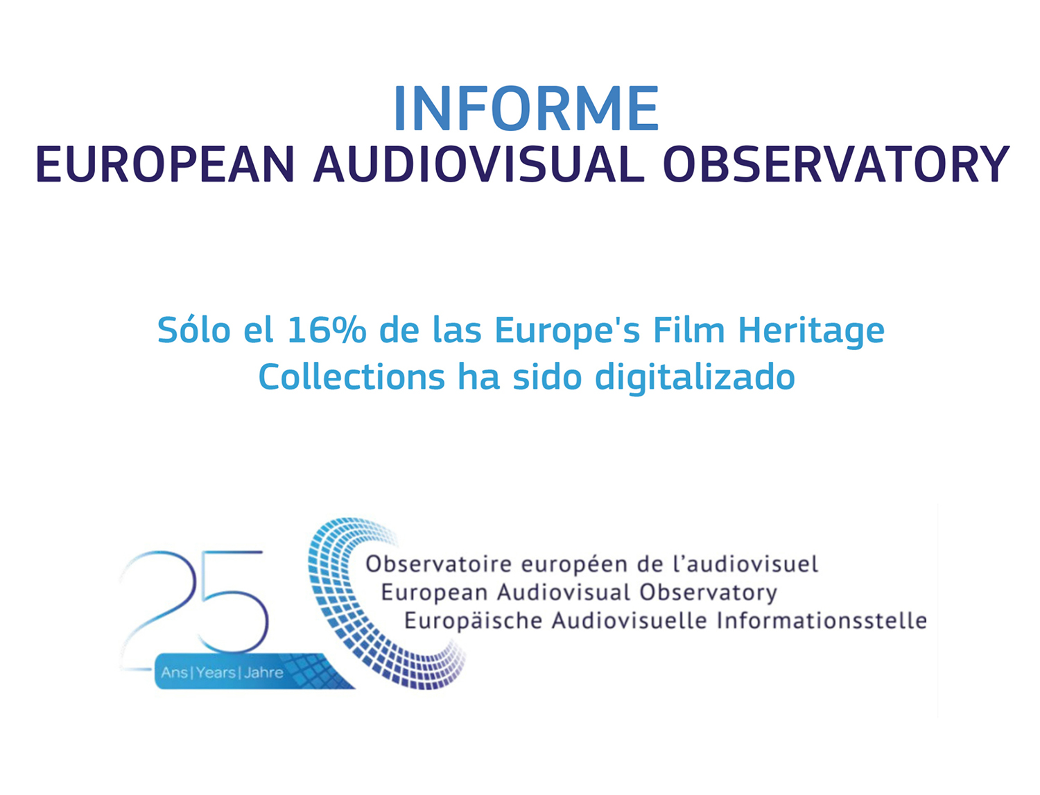 Observatorio Europeo del Audiovisual Informe Film Heritage 2017 Interior