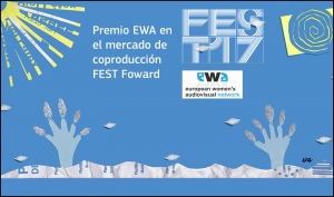 EWA AWARD: Foro Internacional de Pitching Women in Film