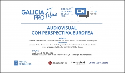 SESIÓN INFORMATIVA: Audiovisual con perspectiva europea (en el marco de Galicia Pro Filme)