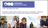 ANIMATION PRODUCTION DAYS 2021: Participa en su nueva edición online e híbrida