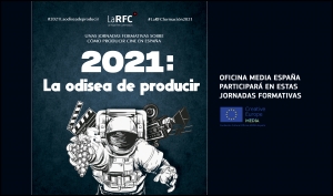 2021, LA ODISEA DE PRODUCIR: Oficina MEDIA España participa en la primera acción formativa de La Rioja Film Commission