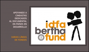 IDFA BERTHA FUND: Nuevas fechas límite para aplicar