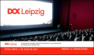 DOK LEIPZIG 2021: Presenta tu documental o tu filme de animación a este festival
