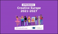 EUROPA CREATIVA 2021-2027: La Comisión Europea acoge con satisfacción el acuerdo político alcanzado sobre el programa