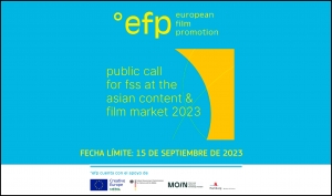 EUROPEAN FILM PROMOTION: Film Sales Support (FSS) en el Asian Contents and Film Market