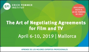 ERICH POMMER INSTITUT: El curso The Art of Negotiating Agreements for Film and TV se llevará a cabo en Mallorca