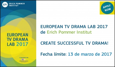 ERICH POMMER INSTITUT: European TV Drama Lab 2017