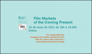 DOCSBARCELONA 2021: No te pierdas la sesión &#039;Film Markets of the Coming Present&#039;
