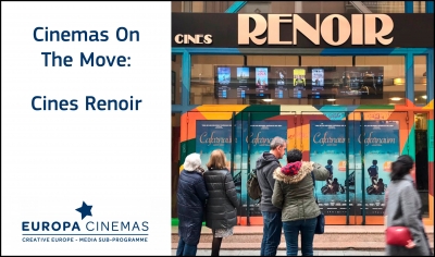 CINEMAS ON THE MOVE: Cines Renoir