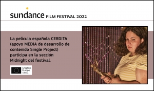 FESTIVAL DE SUNDANCE: El filme español CERDITA (apoyo MEDIA de desarrollo de contenido) figura en la programación