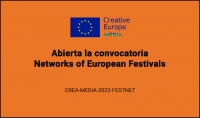 CONVOCATORIAS: Networks of European Festivals CREA-MEDIA-2022-FESTNET