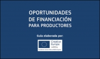 GUÍA MEDIA: Oportunidades de financiación para productores
