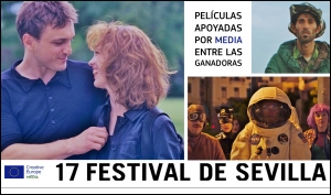 FESTIVAL DE SEVILLA 2020: Películas apoyadas por MEDIA entre las ganadoras