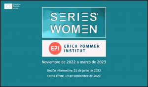 ERICH POMMER INSTITUT: Apúntate a su programa Series&#039; Women 2022-2023
