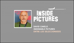 INSIDE PICTURES: David Canelo de Indomable Pictures entre los seleccionados