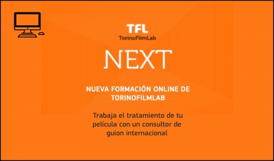 TORINOFILMLAB: Descubre su iniciativa de formación online TFL Next