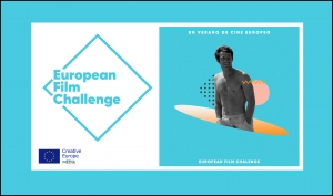 EUROPEAN FILM CHALLENGE - SUMMER EDITION: Participa en el reto y gana un pase al Festival de San Sebastián