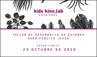 KIDS KINO.LAB 2021: Desarrolla tu guion para audiencias infantiles/juveniles