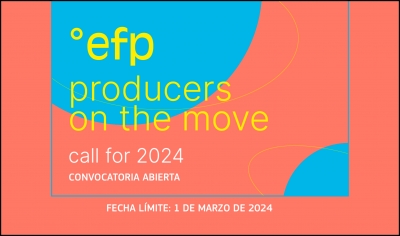 EUROPEAN FILM PROMOTION: Abierta la convocatoria de Producers on the Move 2024
