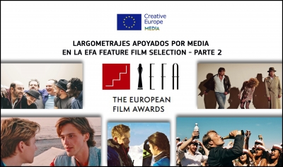 EUROPEAN FILM AWARDS 2020: Películas apoyadas por MEDIA en la segunda parte de las preseleccionadas anunciadas para nominación