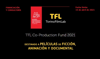 TFL CO-PRODUCTION FUND 2021: Abierta la convocatoria del fondo para películas de ficción, animación y documental