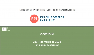 ERICH POMMER INSTITUT: Apúntate a European Co-Production 2023