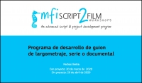 MFI SCRIPT 2 FILM WORKSHOP 2020: Apúntate para desarrollar tu guion