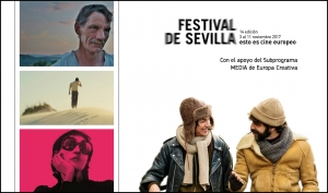 FESTIVAL DE SEVILLA: Películas apoyadas por MEDIA en esta edición