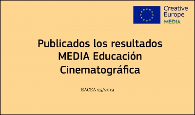 RESULTADOS: Convocatoria Educación Cinematográfica (EACEA 25/2019)