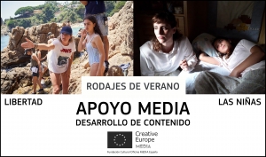 RODAJES DE VERANO: LIBERTAD y LAS NIÑAS (apoyo MEDIA de desarrollo de contenido)