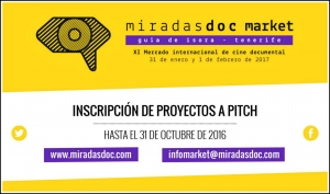 MIRADASDOC MARKET PITCH 2017: Inscribe tu proyecto