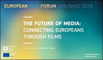EUROPEAN FILM FORUM: Vídeo de la sesión celebrada en la Berlinale 2018