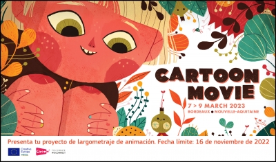 CARTOON MOVIE 2023: Presenta tu proyecto de largometraje de animación