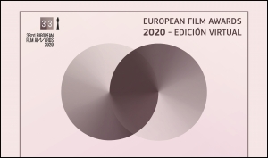EUROPEAN FILM AWARDS 2020: Los premios se celebrarán de forma virtual durante cinco noches