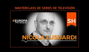 MASTERCLASS DE SERIES DE TELEVISIÓN: Nicola Lusuardi (Consultor de guion)