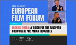 EUROPEAN FILM FORUM (CANNES 2023): Vídeo del evento