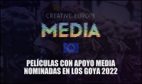 PREMIOS GOYA 2022: Vídeo con películas nominadas apoyadas por MEDIA