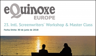 EQUINOXE EUROPE: 23º Intl. Screenwriters&#039; Workshop
