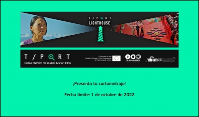 T-PORT ONLINE MARKET: Presenta tu cortometraje en T-Port Lighthouse para obtener visibilidad en la industria