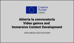 CONVOCATORIAS: Video games and Immersive Content Development