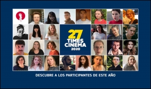 27 TIMES CINEMA: Listado de cinéfilos europeos seleccionados