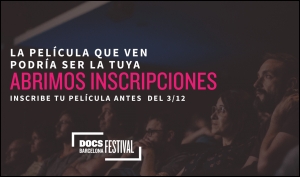 DOCSBARCELONA FESTIVAL 2021: Abierta la convocatoria de películas para sus secciones competitivas