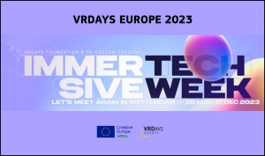 VR DAYS EUROPE 2023: Abiertas sus convocatorias