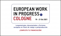 EUROPEAN WORK IN PROGRESS COLOGNE 2021: Completa tu financiación y/o encuentra distribución internacional