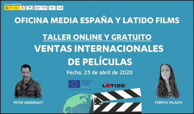 TALLER ONLINE: Agencias de ventas internacionales (Oficina MEDIA España y Latido Films)