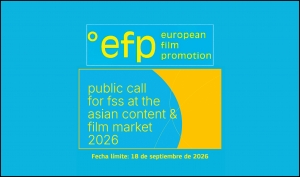 EUROPEAN FILM PROMOTION: Film Sales Support (FSS) en el Asian Content and Film Market 2026