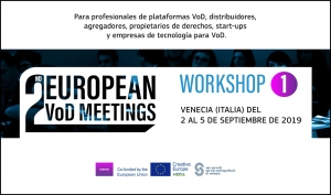 EUROPEAN VOD MEETINGS: ¡Apúntate a su segunda edición en Italia y Bulgaria!