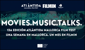 ATLÀNTIDA MALLORCA FILM FEST 2023: No te pierdas su programación